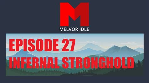 Melvor idle infernal stronghold. Things To Know About Melvor idle infernal stronghold. 